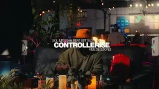Controllerise Vibe Sessions: SOL MESSIAH (ORIGINAL BEAT SET)