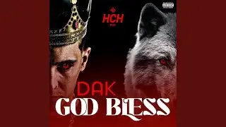 God Bless (feat. dak)