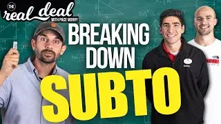 Understanding Subject To Real Estate Investing - Part 2