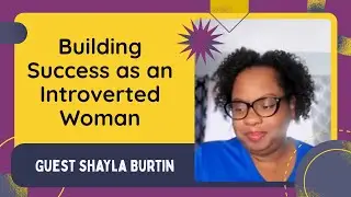 Building Success as an Introverted Woman