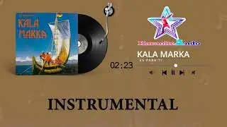 KARAOKEANDO - Kala Marka - Es para ti Karaoke