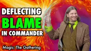Отвлечение внимания от вины в игре Commander | Хитрости Magic The Gathering
