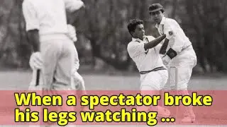 When a spectator broke his legs watching Pakistan cricket great Hanif Mohammad bat
