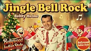 Jingle Bell Rock Bobby Helms | Indian Trap Jingle Bell Rock 2025 | Christmas Bollywood Fusion