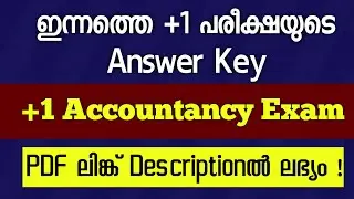 Plus One Accountancy Exam Oct 2021 Answer Key | +1 Accountancy Today Exam Answers
