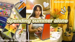 How I spend summer days alone| things to do this summer | how to romanticize your life🤍 (at home)
