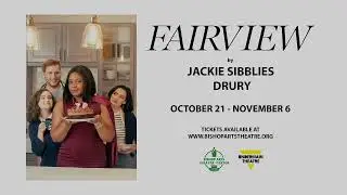 FAIRVIEW (2022) written by Jackie Sibblies Drury