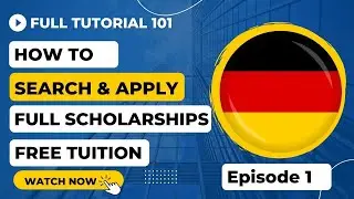 EPS 1: HOW TO SEARCH FOR FULL SCHOLARSHIPS & TUITION FREE UNIVERSITIES IN GERMANY || NO AGENCY FEES