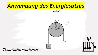 Bewegungsgleichung mit Energiesatz aufstellen [Technische Mechanik, Dynamik, Kinetik, Schwingungen]