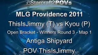 SC2 WoL - MLG Providence 2011 - ThisIsJimmy vs Kyou - OB WR3 - Map1 - Antiga Shipyard  - ThisIsJimmy