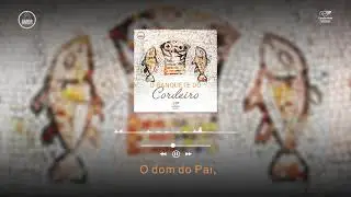 O Banquete do Cordeiro | 12 - ENTRE NOS