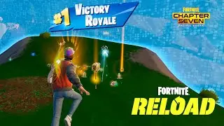 FORTNITE - RELOAD - CH7 S1