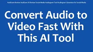AudGram Review AudGram AI Review Social Media Audiogram Tool Audiogram Generator for Social Media