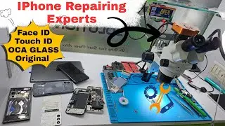 IPhone Repairing Experts || Face ID Touch ID Repair Original OCA Glass Change IPHONE IPad Laptop Tab