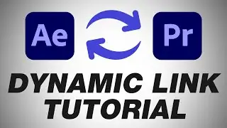 How to instantly sync changes between Premiere Pro & After Effects | Dynamic Link Tutorial