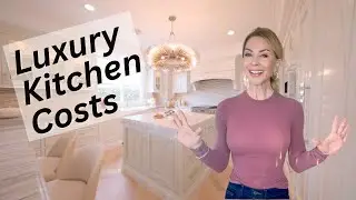 Luxury Kitchen Tour + 2nd Kitchen Costs