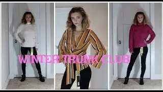 WINTER TRUNK CLUB HAUL| TRY ON HAUL