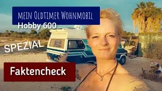 Faktencheck - Mein Oldtimer Wohnmobil #hobby600 SPECIAL