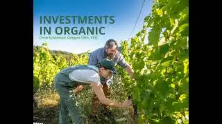 Investments in Organic with Chris Schreiner, Oregon Tilth CEO