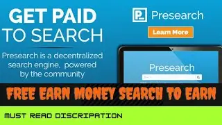 How To Earn from presearch - Search and Earn money