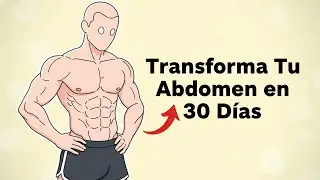 7 ejercicios que cambiarán tu abdomen de en 30 dias.