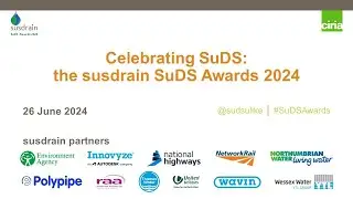 susdrain SuDS Awards 2024 - Large retrofit and catchment-based solution winners and highly commended