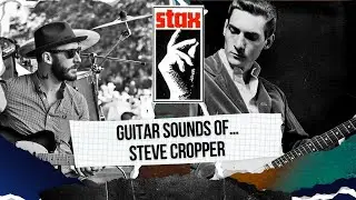 Guitar sounds of Steve Cropper / Stax