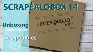UNBOXING: Scrapéalobox 14