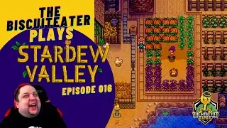 Episode 016: The Biscuit Eater Plays: Stardew Valley Modded CoOp: Critical Cows, The Mighty Mein