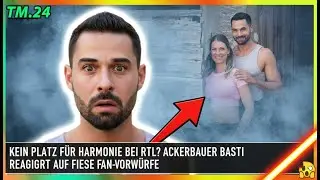 Kein Platz f&uuml;r Harmonie bei RTL Ackerbauer Basti reagiert auf fiese Fan Vorw&uuml;rfe