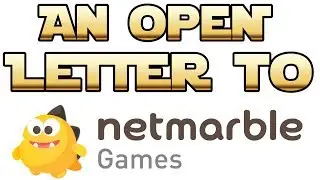 An Open Letter to Netmarble - My Thoughts & Suggestions about SWFA as a whole