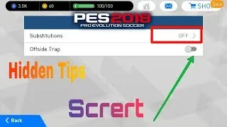 Pes 2018 Mobile Hidden Usefull tips part 1