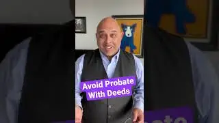 Avoid probate with property deeds #shorts