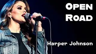Harper Johnson Open Road