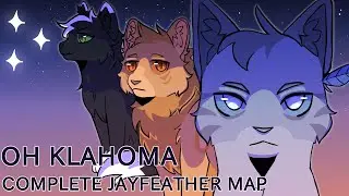 ||Oh - Klahoma|| Complete Jayfeather MAP