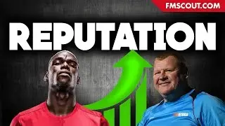 Football Manager 2017 Reputation Experiment