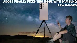 This Major Samsung Camera Flaw Just Got a Huge Fix (Thanks Adobe!)