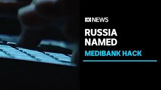 AFP believes Russian cyber criminals are behind the Medibank data hack | ABC News