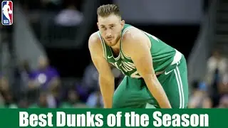 Gordon Hayward Best Dunks of 2019/2020 NBA Regular Season
