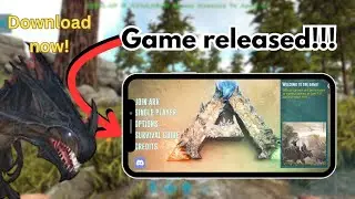ARK Mobile Released! | Ultimate Survival Edition Now on Android & iOS