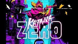 Katana ZERO Psychotherapy No Damage Speed run (World Record) - 1:07:55