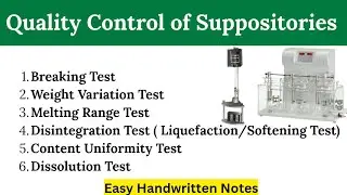 Quality Control of Suppositories ||  Breaking test || Liquefaction Test || Content Uniformity Test