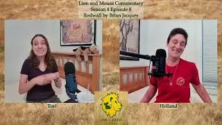 Redwall (Book) Review | Lion & Mouse Commentary Episode 4.8