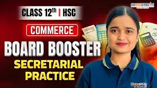 Class 12 SP LIVE | HSC Commerce Board Booster  | Commerce VEdA | Shruti Maam