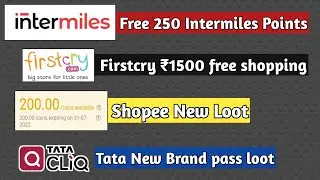 Today New Loot offer.Free online shopping.Free 250 intermiles Points.How to order free product 2022