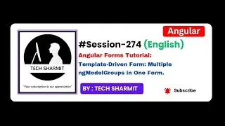 Template-Driven form - Multiple ngModelGroup in one form | Angular tutorial in English (Session-274)