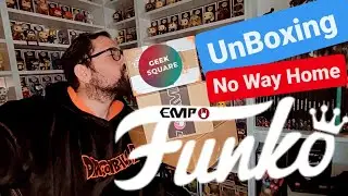 UnBoxing No Way Home | FunkoEurope | EMP | GEEKSQUARE