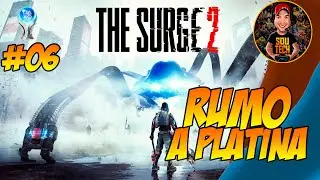 The Surge 2 | Rumo a Platina #06 | Kyle Baxter & Gideon's Rock