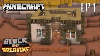 BlockBreakingSMP: New Adventure & Starter House! Ep #1 Minecraft 1.18 Survival Let's Play