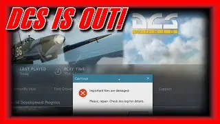 DCS NOT WORKING! I ADDED MY FIX AT THE END! (IMPORTANT FILES ARE DAMAGED)